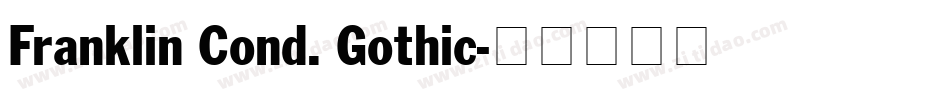 Franklin Cond. Gothic字体转换